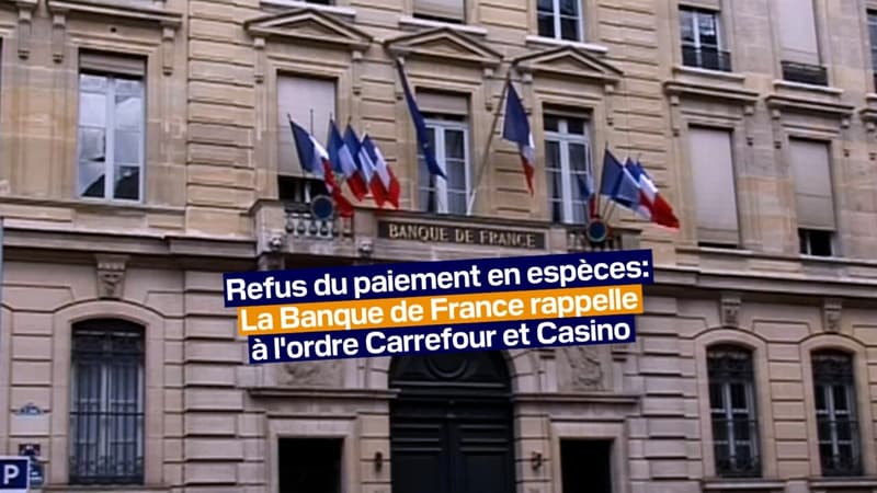 Refus de paiement en espèces: la Banque de France rappelle à l'ordre Carrefour et Casino