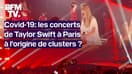 Covid-19: les concerts de Taylor Swift à Paris sont-ils à l’origine de clusters chez les "swifties"? 