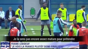 "La France n'est pas assez mature" pour gagner la Coupe du monde selon Leboeuf