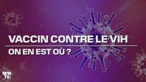 Pourquoi est-ce si difficile de trouver un vaccin contre le VIH ? 