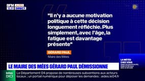 Le maire des Mées Gérard Paul démissionne en raison de problèmes de santé