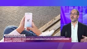 Focus Retail : Le pitch de la start-up - Notify 04/03/23