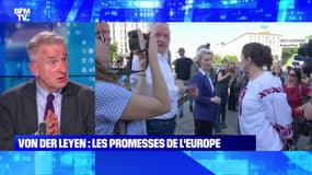 Von der Leyen : les promesses de l'Europe - 11/06