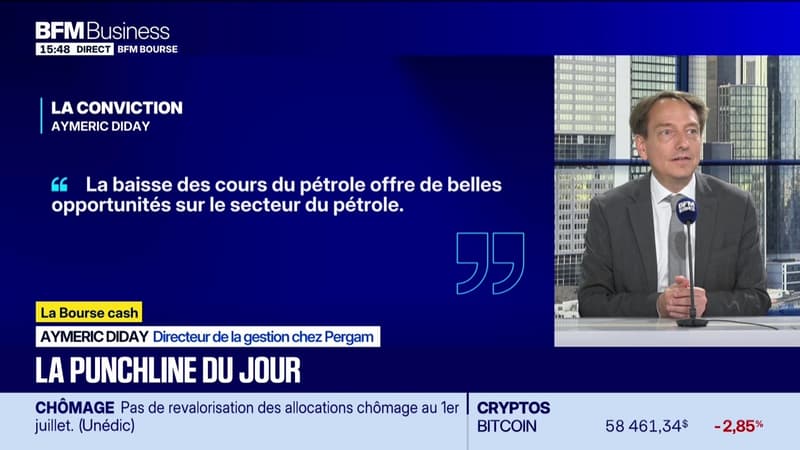 La bourse cash : "La baisse des cours du pétrole offre de belles opportunités sur le secteur du pétrole" - 30/06