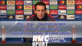 PSG - Real : "On peut gagner contre les meilleurs joueurs du monde" affirme Emery 