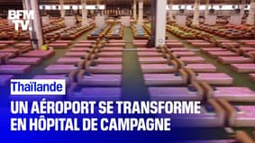 Thaïlande: Un hôpital de campagne installé dans un aéroport de Bangkok 