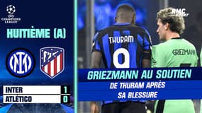 Inter 1-0 Atlético : Quand Griezmann vient réconforter Thuram après sa blessure