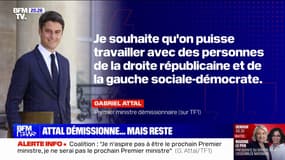 Coalition: Gabriel Attal souhaite pouvoir "travailler avec des personnes de la droite républicaine et de la gauche sociale-démocrate"