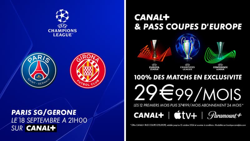 Regardez le Paris SG faire son entrée en UEFA Champions League dans un match choc contre le FC Gérone avec cette offre
