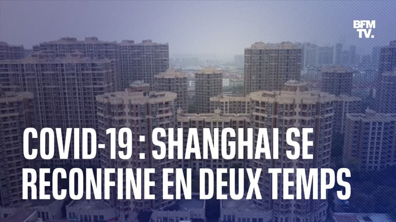 Shanghai se reconfine en deux temps face à une recrudescence de cas de Covid-19