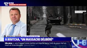 Massacre de Boutcha: le maire de la ville estime "350 morts, tous civils"