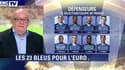 Découvrez la liste des 23 Français pour l'Euro