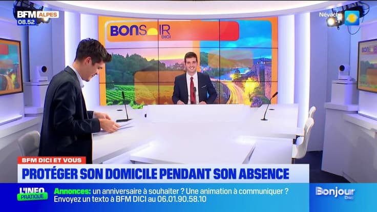 BFM Dici & vous : protéger son domicile pendant son absence