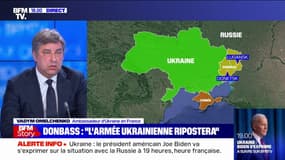 Reconnaissance des séparatistes prorusses: l'ambassadeur de l'Ukraine en France affirme que "cette nuit a commencé, ce que nous qualifions d'invasion"