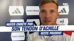Décathlon : "Le plus dur va être d'aller au bout" concède Mayer embêté par son tendon d'Achille