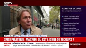 " Il y en a qui sont obsédés par la dissolution ou la destitution" estime Jérôme Guedj, député (Socialistes et apparentés)