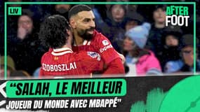  Man City 0-2 Liverpool : "Salah, le meilleur joueur du monde avec Mbappé" encense l'After Foot