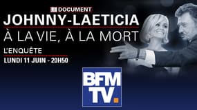 "Johnny-Laeticia: à la vie, à la mort" sur BFMTV