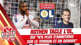 OL : "Il n'y a plus d'ambitions sur le terrain et en dehors" tacle Rothen (Rothen s'enflamme)