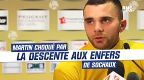 "C'est notre club", Martin choqué par la descente aux enfers de Sochaux