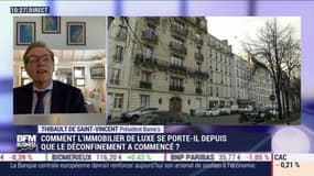 Thibault de Saint-Vincent, (Bame's) : Comment l'immobilier de luxe se porte-t-il depuis que le déconfinement a commencé ? - 04/06