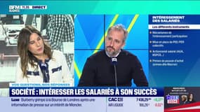 Vos questions, nos réponses : Intéresser les salariés au succès de l’entreprise - 04/11