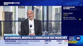 La bourse cash : « 2025, l’année des bancaires européennes ! » - 27/02
