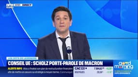 Les off de Legendre : Conseil UE, Scholz porte-parole de Macron - 19/12
