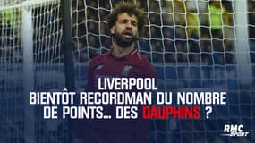 Liverpool bientôt recordman du nombre de points... des dauphins ?