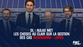 OL : Aulas met les choses au clair sur la gestion des cas Tatarusanu - Lopes