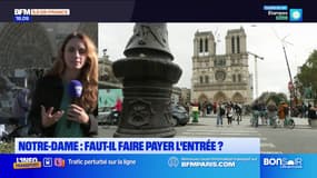 Faut-il faire payer l'entrée de Notre-Dame de Paris, comme le propose Rachida Dati? 