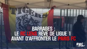 Barrages : Lens rêve de Ligue 1