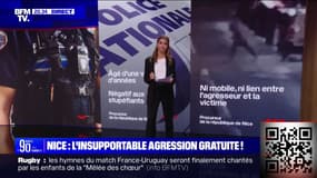 LES ÉCLAIREURS - Agression d'une femme à Nice: que s'est-il passé?