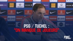 PSG : "On manque de joueurs" répète Tuchel