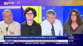 Les Experts: Transformer la monnaie pour transformer la société ? - 05/01