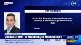 Culture Bourse : « La société Memscap stagne depuis quelques semaines y a-t-il encore du potentiel avec ce titre ? » par Julie Cohen-Heurton - 25/06