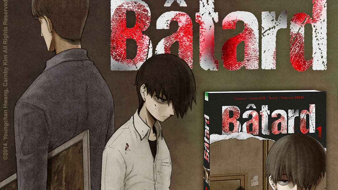 Le webtoon "Bâtard"