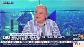Investissements étrangers : une France attractive mais très exigeante - Le débat du jour, par Jean-Marc Daniel - 17/09
