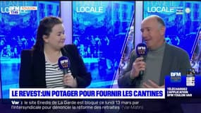 Planète locale du lundi 13 mars 2023 - Le Revest : un potager pour fournir les cantines