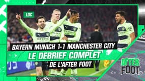 Bayern Munich 1-1 Manchester City, le débrief complet de l'After Foot