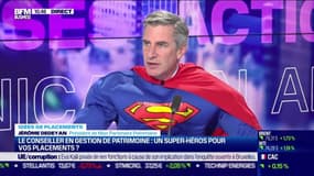 Idée de placements : Le conseiller en gestion de patrimoine, un super-héros pour vos placements ? - 13/12