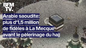 Arabie saoudite: plus d'1,5 million de fidèles à La Mecque avant le pèlerinage du hajj