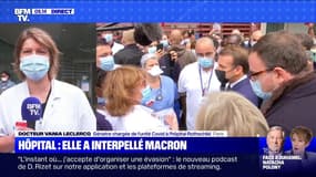 "Aujourd'hui le problème, ce sont les moyens." Le docteur Vania Leclercq a interpellé Emmanuel Macron lors de sa visite à l'hôpital Rothschild 