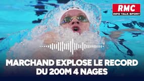 Natation : Marchand explose le record du monde du 200m 4 nages