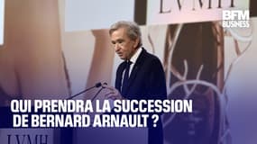  Qui prendra la succession de Bernard Arnault ? 