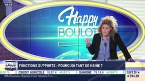 Happy Boulot : Fonctions supports, pourquoi tant de haine ? - 02/08