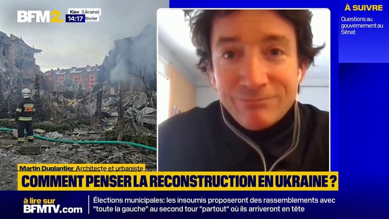 Reconstruire l'Ukraine: "Conserver l’ADN" des villes et préparer leur rebond, explique l'architecte Martin Duplantier