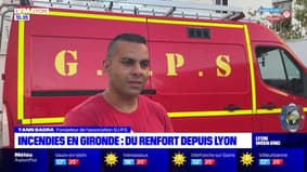 Sept personnes du Gips de Lyon partent en renfort sur les incendies en Gironde