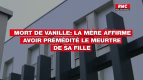 Mort de Vanille: La mère affirme avoir prémédité le meurtre de sa fille