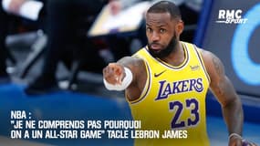NBA : "Je ne comprends pas pourquoi on a un All-Star Game" tacle LeBron James 